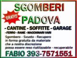 Sgomberi Gratis Padova Fabio 393-7571551